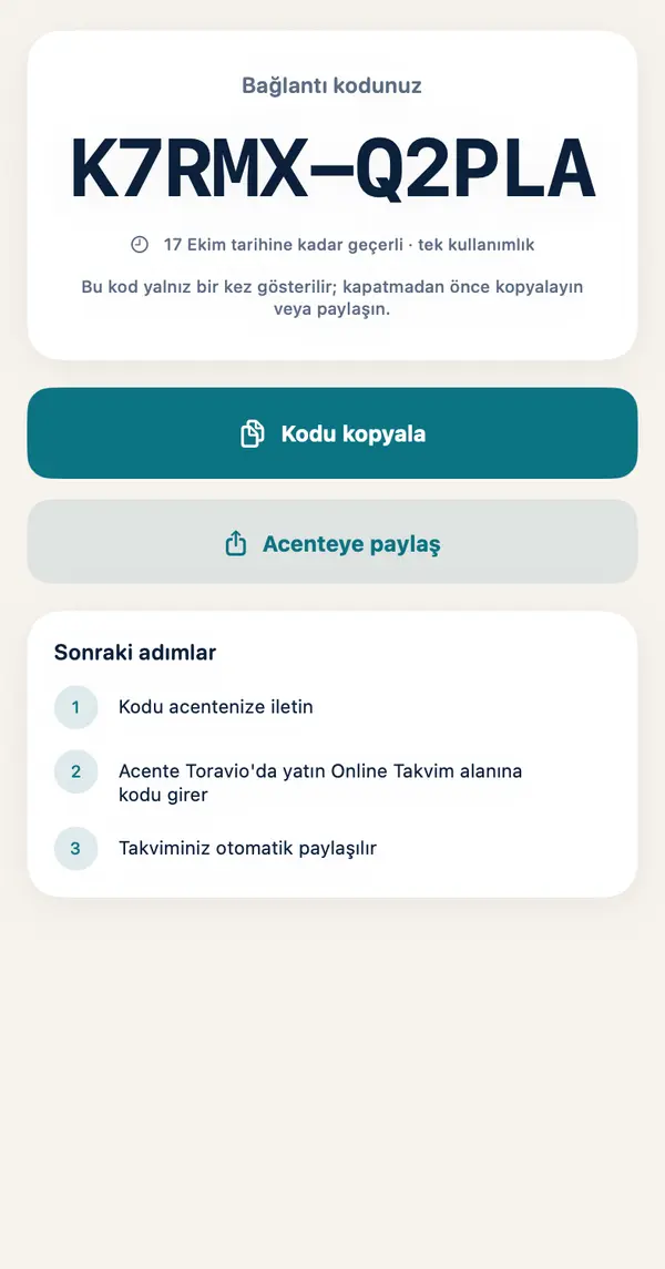 Toravio Owner bağlantı kodu ekranı: tek kullanımlık kod, kopyala ve acenteye paylaş düğmeleri
